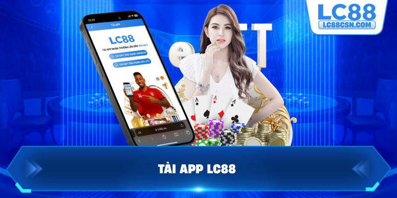 Tải app LC88